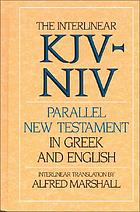 The interlinear Greek-English New Testament