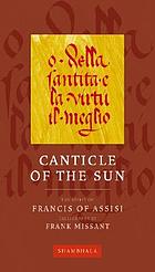 Song of the sun : from the Canticle of the sun