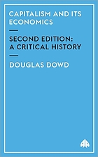 Capitalism and its economics A critical history