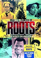 Roots, the next generations