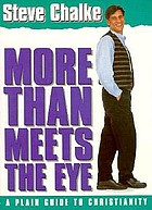 More than meets the eye : a plain guide to Christianity