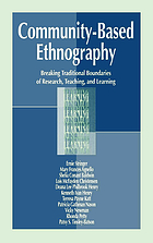 Community-based ethnography : breaking traditional boundaries of research, teaching, and learning