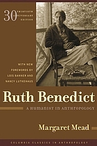 Ruth Benedict : a humanist in anthropology