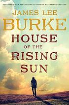 House of the rising sun : a novel