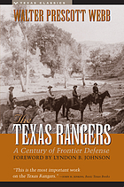 The Texas Rangers : a century of frontier defense