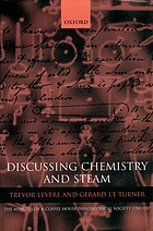 Discussing chemistry and steam : the minutes of a coffee house philosophical society, 1780-1787