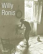 Willy Ronis : "La vie en passant