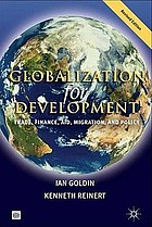 Globalization for development : trade, finance, aid, migration, and policy