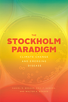 The Stockholm paradigm : climate change and emerging disease
