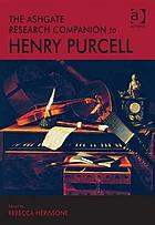 The Ashgate research companion to Henry Purcell