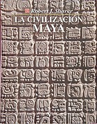 La civilización maya