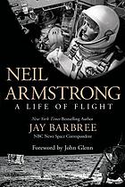 Neil Armstrong : a life of flight