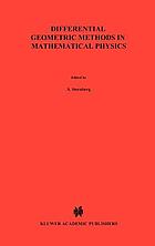 Differential geometric methods in mathematical physics