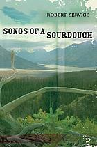 Songs of a sourdough