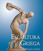 Escultura griega : espíritu y principios