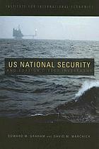 US national security and foreign direct investment
