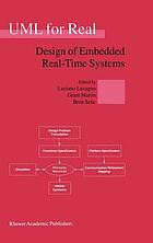 UML for real : design of embedded real-time systems