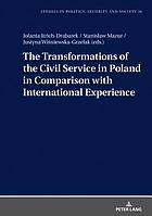 The transformations of the civil service in Poland in comparison with international experience