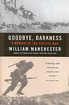 Goodbye, darkness : a memoir of the Pacific War