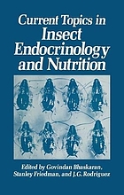 Current topics in insect endocrinology and nutrition : a tribute to Gottfried S. Fraenkel