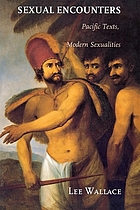 Sexual encounters : Pacific texts, modern sexualities