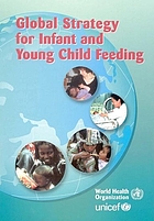 Global strategy for infant and young child feeding