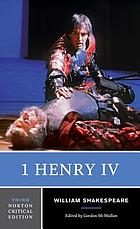 The first part of King Henry the Fourth
