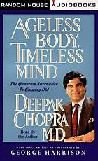 Ageless body, timeless mind