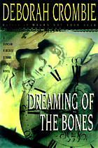 Dreaming of the bones