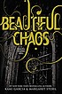 Beautiful chaos 