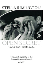 Open secret : the autobiography of the former Director-General of MI5