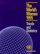 The world's women, 1995 : trends and statistics