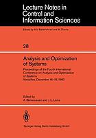 Analysis and optimization of systems : proceedings of the Fourth International Conference on Analysis and Optimization of Systems, Versailles, December 16-19, 1980
