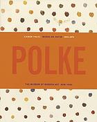 Sigmar Polke : works on paper 1963-1974