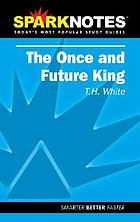 The once and future king, T.H. White