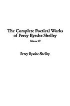 The complete poetical works of Percy Bysshe Shelley