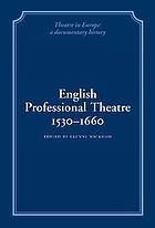 English professional theatre, 1530-1660