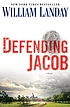 Defending Jacob : a novel 