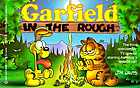 Garfield in the rough
