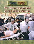 The nerve gas attack on the Tokyo subway