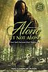 Alone yet not alone : the story of Barbara and Regina 