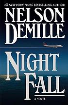 Night fall : a novel