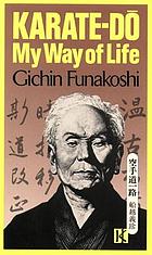 Karate-dō : my way of life