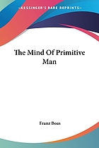 The mind of primitive man