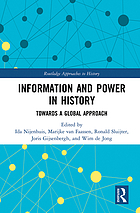 Information and power in history : towards a global approach