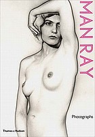 Man Ray, the photographic image