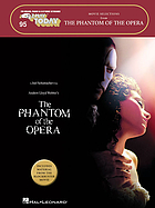 Movie selections from The Phantom of the opera : for organs, pianos & electronic keyboards