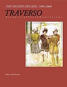 Traverso : historical flute newsletter : the second decade, 1999-2008 : with a bibliography of publications on historical flutes, 1999-2008