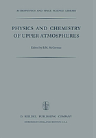 Physics and chemistry of upper atmospheres; proceedings of a symposium organized by the summer advanced study institute, held at the University of Orléans, France, July 31-August 11, 1972