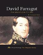 David Farragut : first admiral of the U.S. Navy